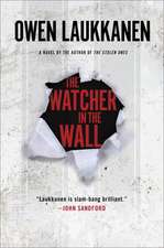 The Watcher in the Wall: A Stevens and Windermere Novel