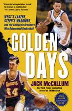 Mccallum, J: Golden Days