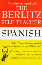 The Berlitz Self-Teacher: Spanish