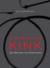 The Book Of Kink: Sex Beyond the Missionary