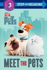 Meet the Pets (Secret Life of Pets)