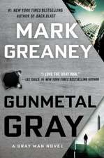 Greaney, M: Gunmetal Gray