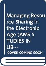 Managing Resource Sharing in the Electronic Age