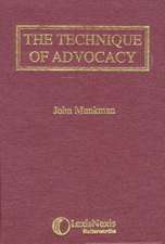 Munkman: The Technique of Advocacy