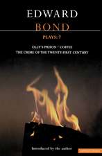 Bond Plays: 7: The Crime of the Twenty-First Century; Olly's Prison; Coffee