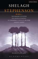 Stephenson Plays: 1: A Memory of Water; Five Kinds of Silence; An Experiment with an Air Pump; Ancient Lights