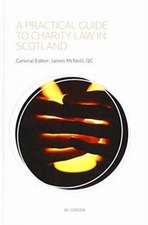 Practical Guide to Charity Law in Scotland