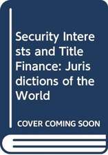 Security Interests and Title Finance