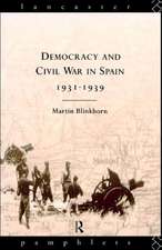 Democracy and Civil War in Spain 1931-1939