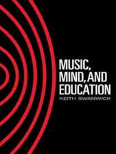 Music, Mind and Education