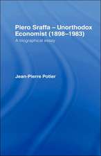 Piero Sraffa, Unorthodox Economist (1898-1983): A Biographical Essay