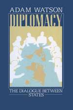 Diplomacy: The Dialogue Between States