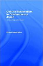 Cultural Nationalism in Contemporary Japan: A Sociological Enquiry