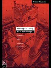 Sociological Theory: What went Wrong?: Diagnosis and Remedies