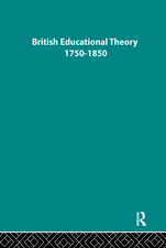 British Educational Theory 1750-1850