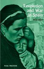 Revolution and War in Spain, 1931-1939