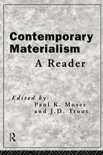 Contemporary Materialism: A Reader