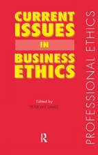 Current Issues in Business Ethics