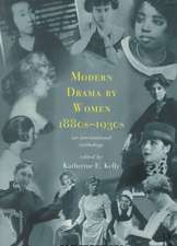 Modern Drama by Women 1880s-1930s