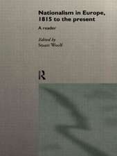 Nationalism in Europe: From 1815 to the Present