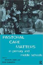 Pastoral Care Matters in Primary and Middle Schools