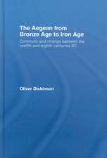 The Aegean from Bronze Age to Iron Age: Continuity and Change Between the Twelfth and Eighth Centuries BC