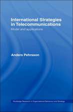 International Strategies in Telecommunications: Models and Applications