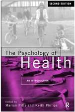 The Psychology of Health: An Introduction