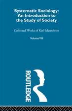 Systematic Sociology: An Introduction to the Study of Society