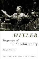 Hitler: Study of a Revolutionary?