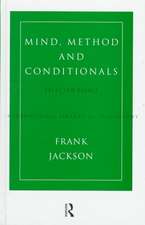 Mind, Method and Conditionals: Selected Papers