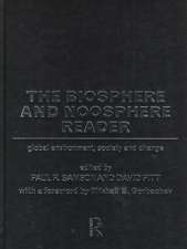 The Biosphere and Noosphere Reader: Global Environment, Society and Change