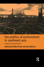 The Politics of Environment in Southeast Asia