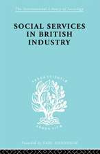 Social Services in British Industry