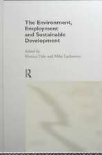 The Environment, Employment and Sustainable Development