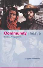 Community Theatre: Global Perspectives