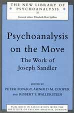 Psychoanalysis on the Move: The Work of Joseph Sandler