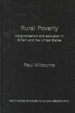 Rural Poverty: Marginalisation and Exclusion in Britain and the United States