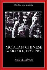 Modern Chinese Warfare, 1795-1989