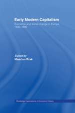 Early Modern Capitalism: Economic and Social Change in Europe 1400-1800