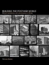 Building the Post-War World