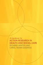 A Handbook for Action Research in Health and Social Care