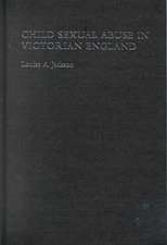 Child Sexual Abuse in Victorian England