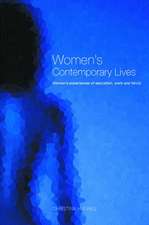 Women's Contemporary Lives: Within and Beyond the Mirror