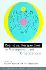 Realist Perspectives on Management and Organisations