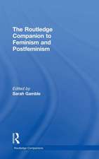 The Routledge Companion to Feminism and Postfeminism