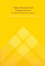 Higher Education and Lifelong Learning: International Perspectives on Change