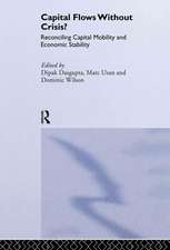 Capital Flows Without Crisis?: Reconciling Capital Mobility and Economic Stability