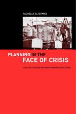 Planning in the Face of Crisis: Land Use, Housing, and Mass Immigration in Israel