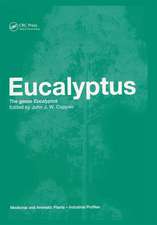 Eucalyptus: The Genus Eucalyptus